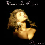 Couverture album Agora Manu Le Prince Photo:Pierre Terrasson